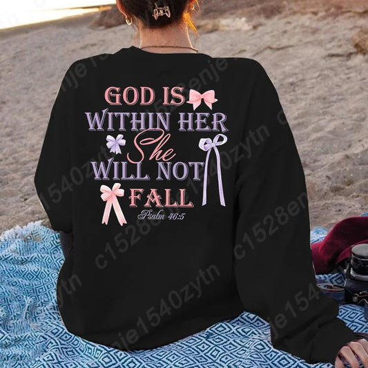 Bow & God Is Within Her Sweatshirt