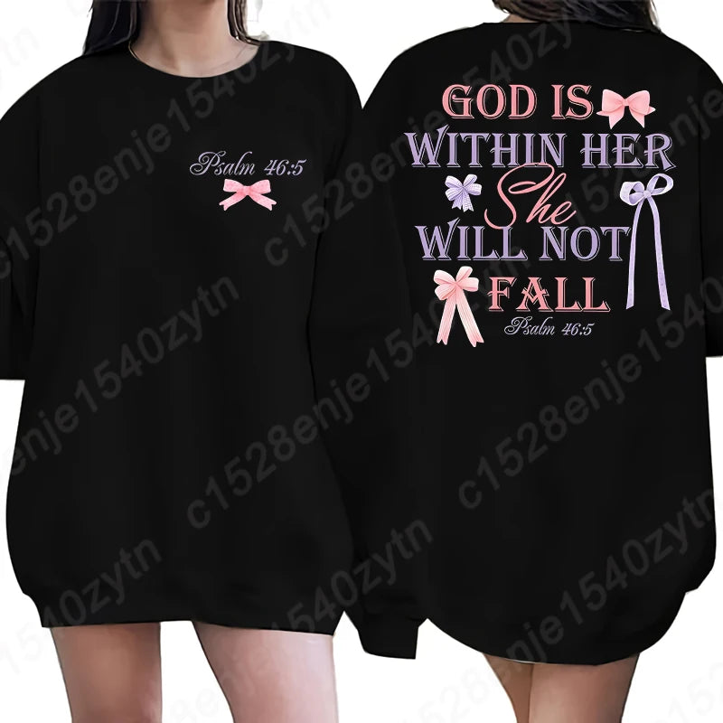 Bow & God Is Within Her Sweatshirt
