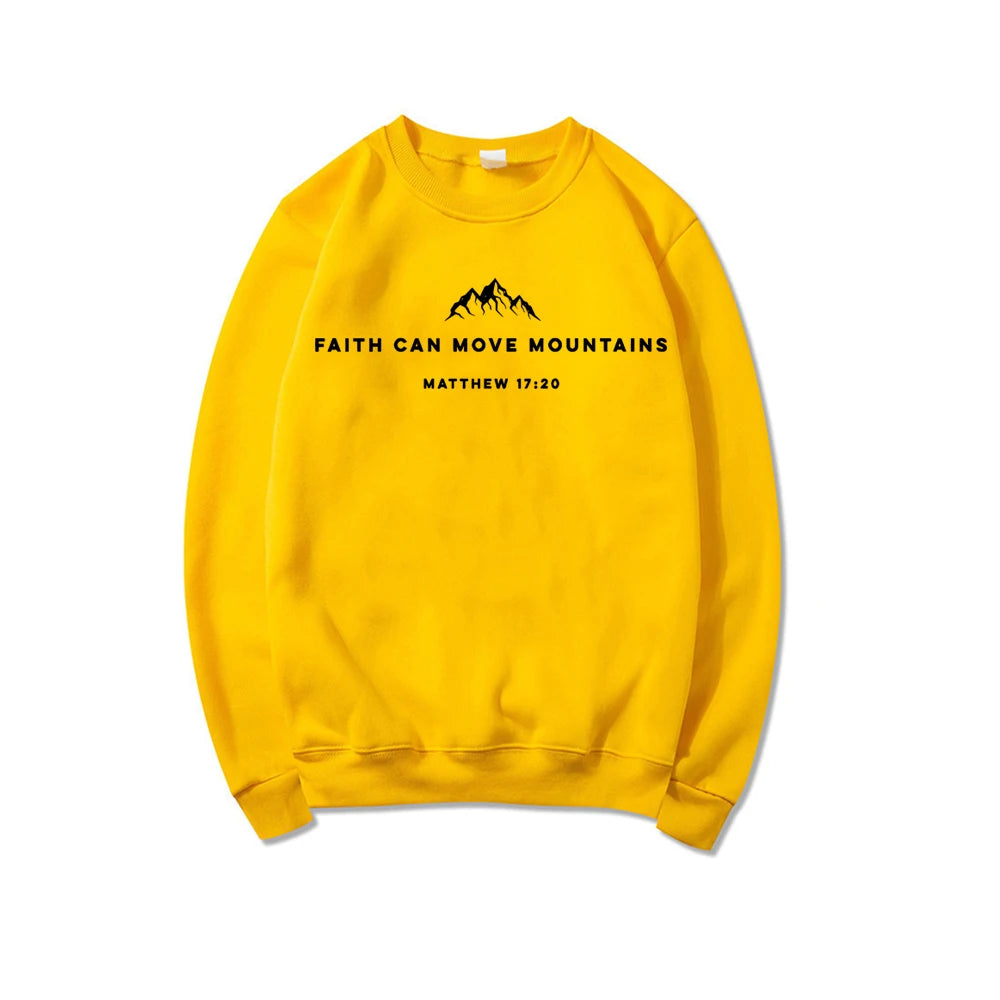 Faith Can Move Mountains Sweatshirt